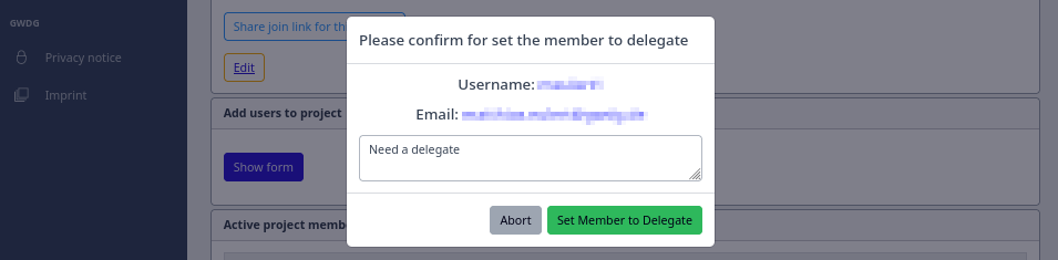 Screenshot of the form to change the role of an active user. It includes the user's username and email address (blurred out), a text box for entering the reason or other notes, an Abort button, and a Set OLDROLE to NEWROLE button.