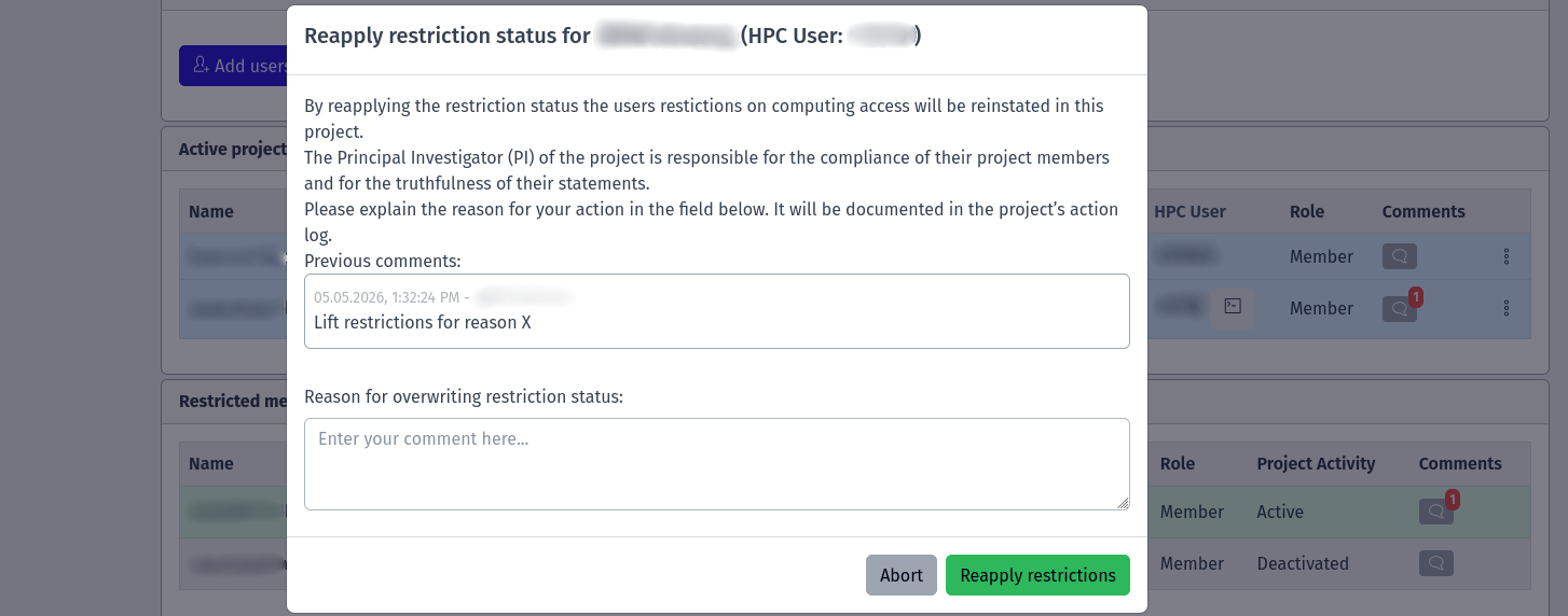 Screenshot of the dialog to reapply restrictions of a user, displays previous comments on the user and contains a text box to provide a reason for reapplying the restrictions.