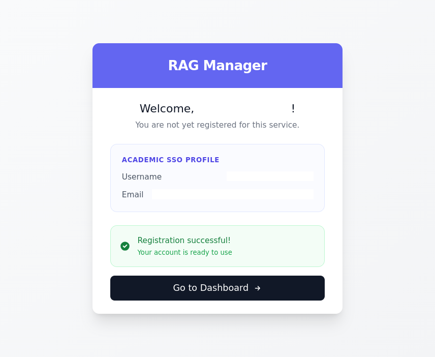 Once the register button is clicked, an additional green box appears stating that the registration was successful and that the account is ready to be used. Below is a button redirecting the user to the Dashboard.